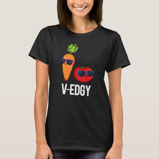V-Edgy Funny Veggie Pun Dark BG T-Shirt (Vorderseite)