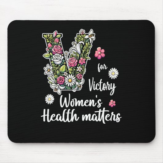 V Für den Sieg; Gesundheit von Frauen Mousepad (Vorne)