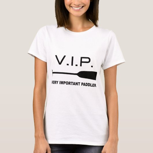 V.I.P. Very Important Paddler T-Shirt (Vorderseite)