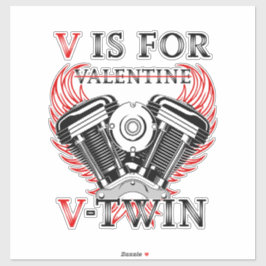 V is for Valentine, V-Twin Motorcycle. Biker Aufkleber