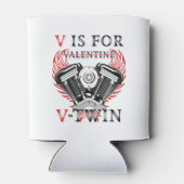 V is for Valentine, V-Twin Motorcycle. Biker Dosenkühler (Rückseite)
