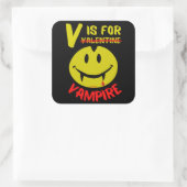V IS FOR VAMPIRE witzige valentinische Geschenkide Quadratischer Aufkleber (Tasche)