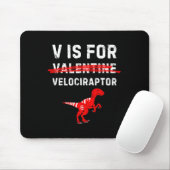 V is for Velociraptor Raptor Funny Dinosaur Boy Me Mousepad (Mit Mouse)