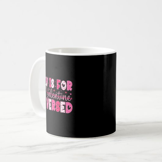 V Is For Versed Nurse Valentine Nurse Life Pacu Wo Kaffeetasse (Vorderseite Links)