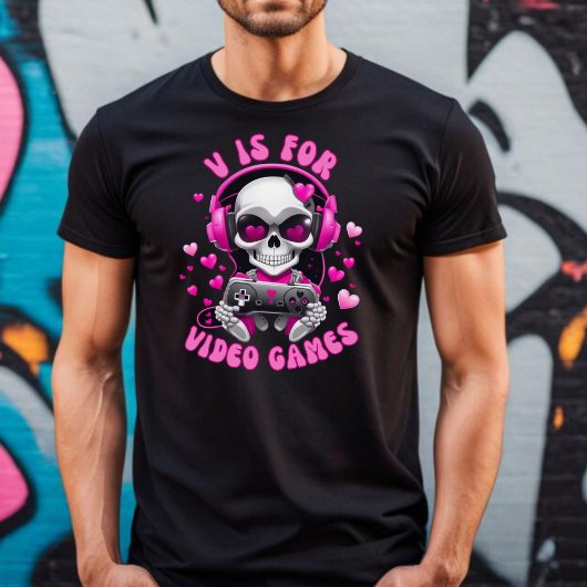 V is for video Games Anti Valentine's T - Shirt