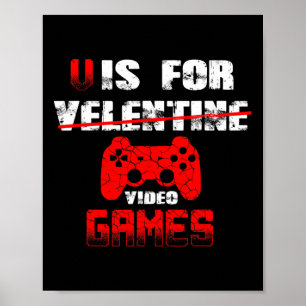 V is for video Games Boys Valentinstag Kids Son Poster