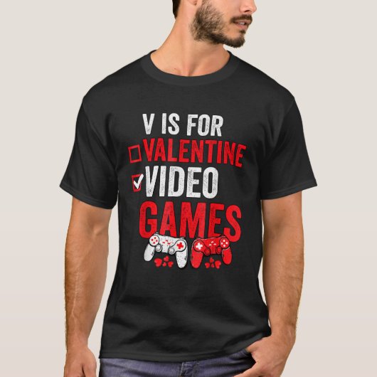 V is for Video Games Controllers Funny Gamers Vale T-Shirt (Vorderseite)