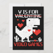 V is for Video Games Funny Dinosaur T Rex Valentin Einladung (Vorderseite)