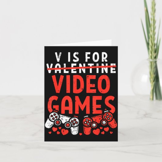 V Is For Video Games Funny Valentines Gamer Boy Me Karte (Vorderseite)