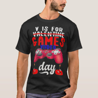 V is for video Games Funny Valentinstag Gamer Bo T-Shirt