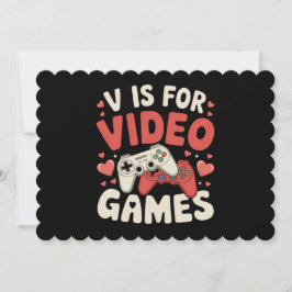 V is for video Games Funny Valentinstag Gamer Einladung