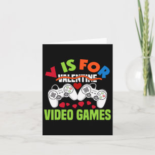 V is for video games Funny Video Game Lover Valent Karte