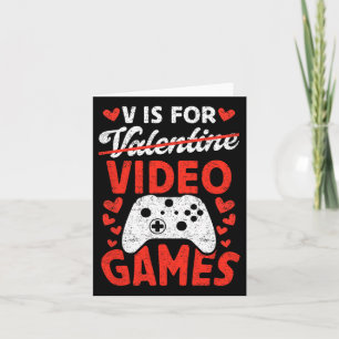 V is for Video Games Game Liebe Anti Valentine's D Karte