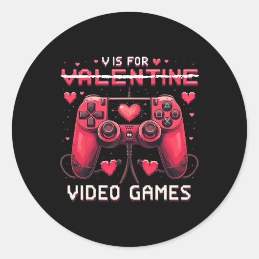 V Is For Video Games Valentine Gamer Valentines Da Runder Aufkleber (Vorderseite)