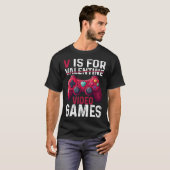 V Is For Video Games Valentine Gamer Valentines Da T-Shirt (Vorne ganz)