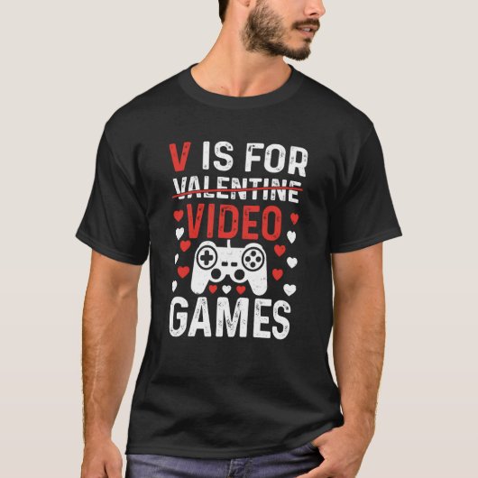 V Is For Video Games Valentines Day Gamer Boy Men  T-Shirt (Vorderseite)