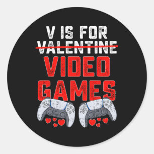 V is for video Games Valentinstag Fun Boys Kids Runder Aufkleber