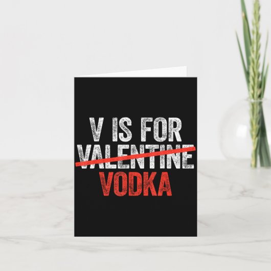 V Is For Vodka Shirt Men Women Anti Valentine's Da Karte (Vorderseite)