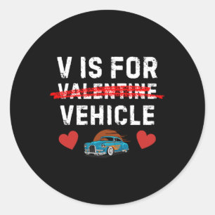 V ist für Fahrzeug Funny Old Retro Vintages Auto C Runder Aufkleber