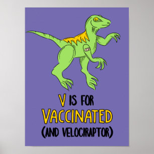 V ist für geimpfte und Velociraptor Poster