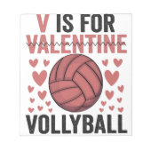 V ist für Valentine Funny Volleyball Sport Liebhab Notizblock (Vorderseite)