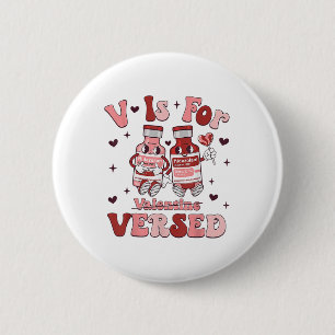 V ist für Valentine versed Nurse Valentinstag n Button