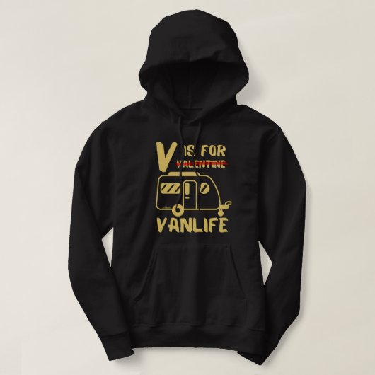 V IST FÜR VANLIFE lustige Geschenkidee Hoodie (Design vorne)