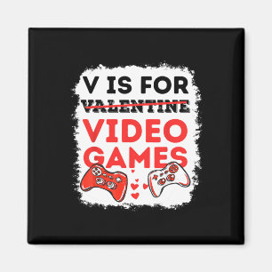 V ist für Video-Spiele Valentinstag Gamer Valentin Magnet
