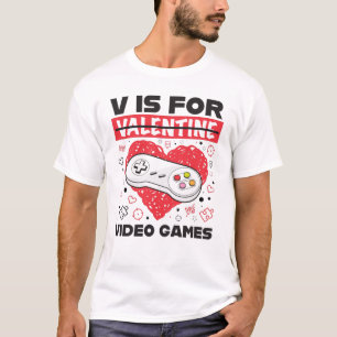 V ist für Videospiele Anti-Valentinstag T-Shirt