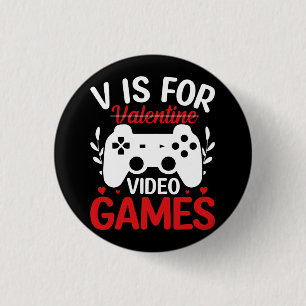 V ist für Videospiele mit Valentine Crossed Out Button