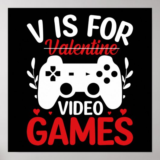 V ist für Videospiele mit Valentine Crossed Out Poster (Vorne)