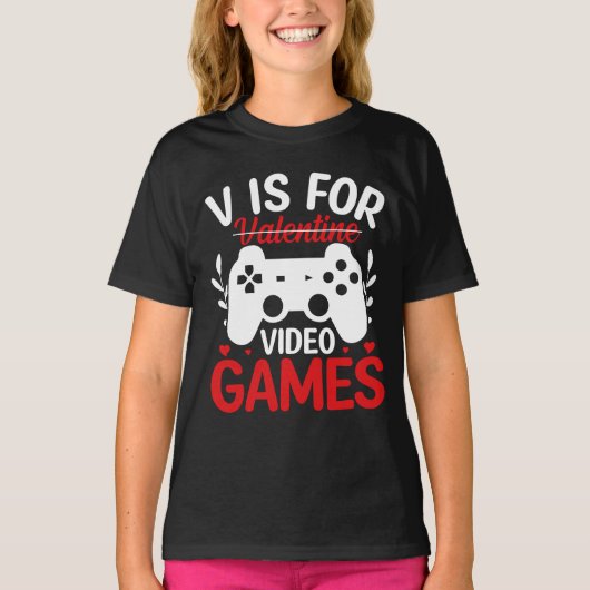 V ist für Videospiele mit Valentine Crossed Out T-Shirt (Vorderseite)