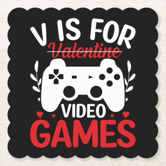 V ist für Videospiele mit Valentine Crossed Out Untersetzer (Vorderseite)