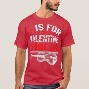 V ist für Violine Funny Valentinstag Violinist T-Shirt