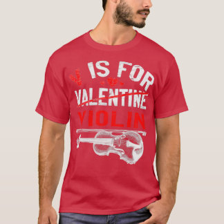V ist für Violine Funny Valentinstag Violinist T-Shirt