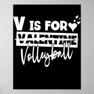 V ist für Volleyball Valentinstag Frauen Männer Sp Poster
