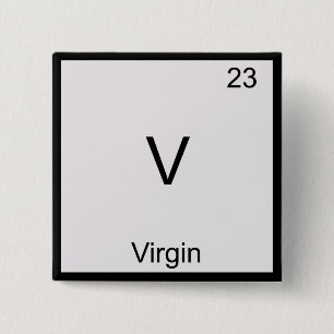 V - Jungfrau Funny Chemistry Element Symbol T - Sh Button