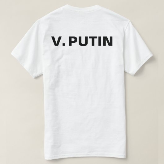 V. Putin-T - Shirt (Design Rückseite)