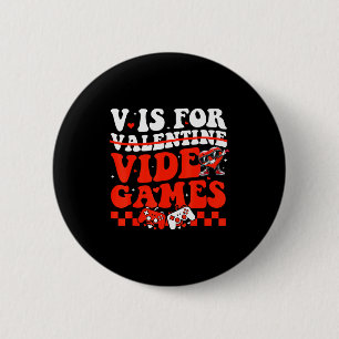 V steht für lustige Valentinsgrüße für Videospiele Button