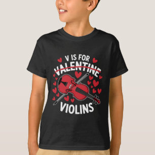 V steht für Valentine Geigen Violinist Musiker Val T-Shirt