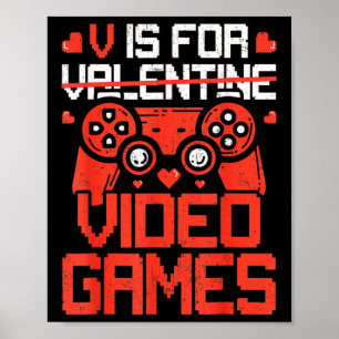V steht für Videospiele Lustiger Valentinstag Game Poster