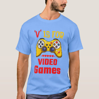 V steht für Videospiele Lustiges Gamer-Geschenk T-Shirt