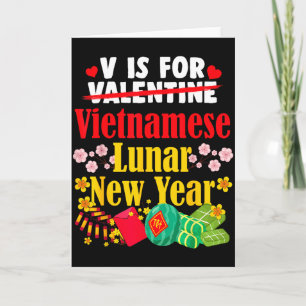 V steht für Vietnamesisches Neujahr Lustiges Valen Karte