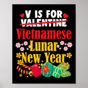 V steht für Vietnamesisches Neujahr Lustiges Valen Poster