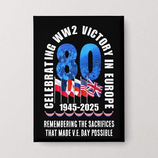 V. TAG 80 Jubiläumssieg in Europa WW2 Button (Vorderseite)