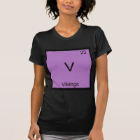 V - Vikings Funny Element Chemistry Symbol T-Shirt