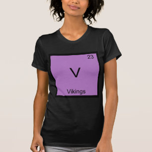 V - Wikinger Lustiges Element Chemie Symbol T-Shir T-Shirt