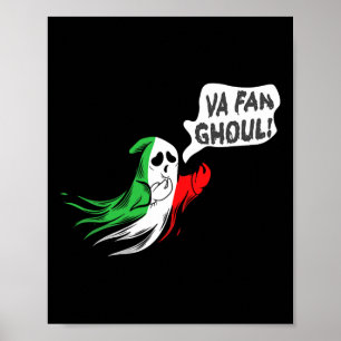 Va Fan Ghoul für Männer Frauen Italienisches sonni Poster