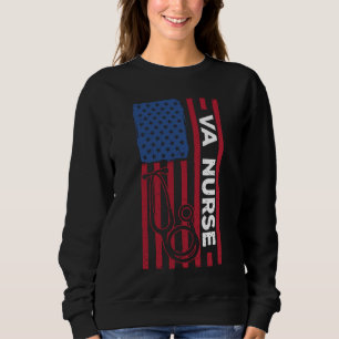 VA Nurse Wertschätzung American Flag Patriotic Clo Sweatshirt