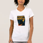 Vacancy Is My Nemesis Premium   T-Shirt (Vorderseite)